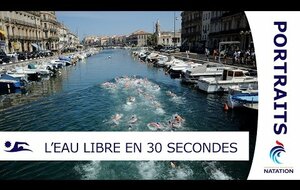 L'eau libre en 30 secondes - PORTRAITS