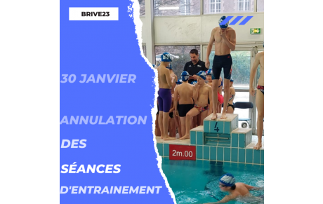 Annulation des séances d'entrainement du lundi 30 janvier 2023