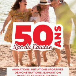 50 ans du Lac du Causse
